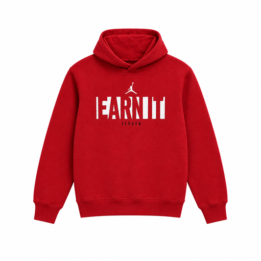 EARN IT JORDAN HOODIE (SMALL- X-LARGE) (RED)